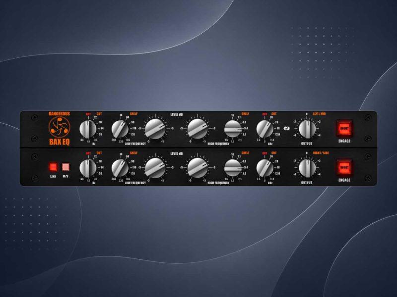 Plugin Alliance Dangerous BAX EQ Master拾音资源网 - 调音师VST插件 | 效果包 | 混音资源免费下载VST15